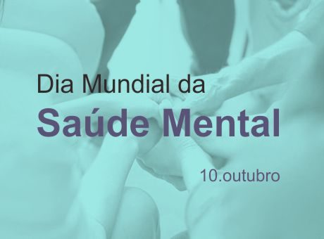 Dia Mundial da Saúde Mental. 10 de outubro de 2025. CRPG - Centro de Reabilitação Profissional