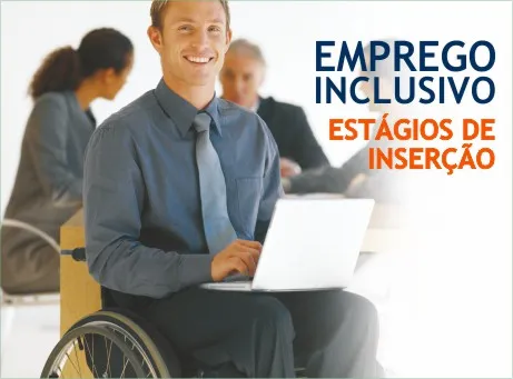 emprego inclusivo, estágios de inserção