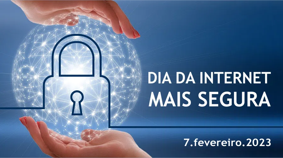 Dia da Internet Mais Segura, duas mãos a segurar um cadeado digital
