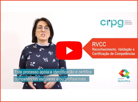 Imagem do video sobre o processo de reconhecimento, validação e certificação de competências do Centro Qualifica do CRPG