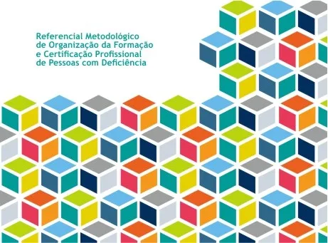 Cartaz Referencial Metodológico de Organização da Formação e Certificação Profissional de Pessoas com Deficiência