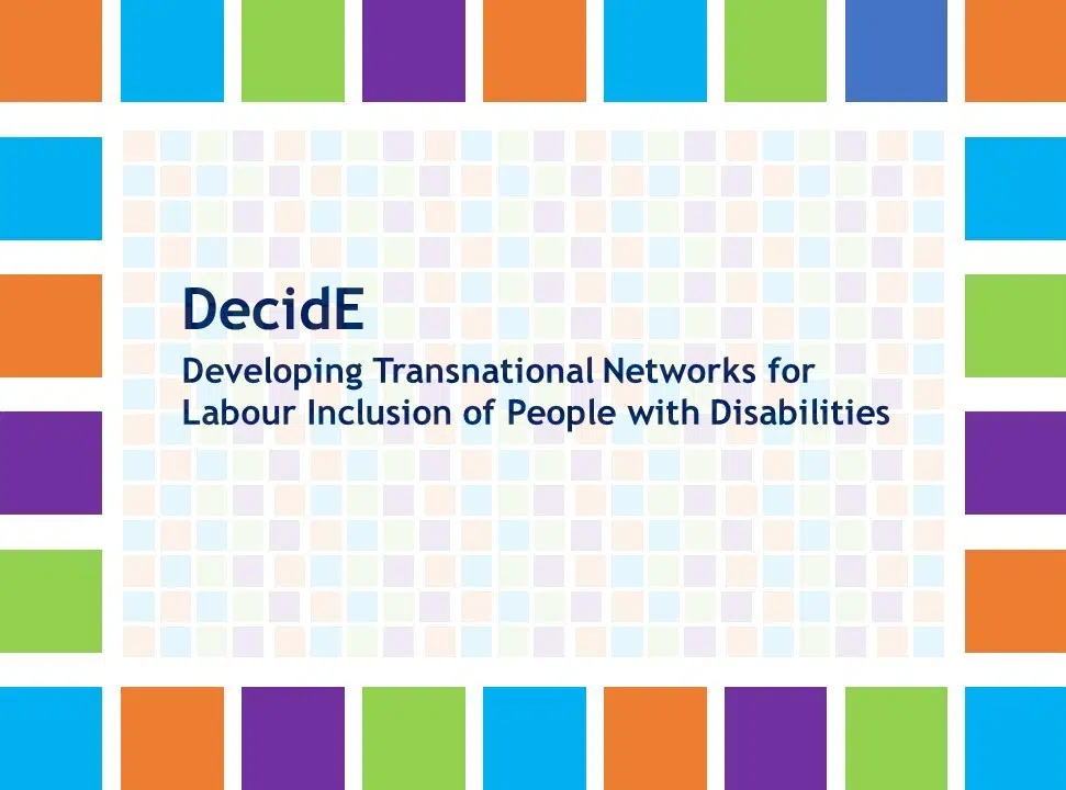 DecidE – Developing Transnational Networks for Labour Inclusion of People with Disabilities